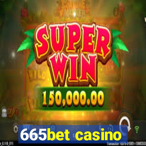 665bet casino